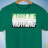 Assume Nothing Aromantic Pride Flag Premium Unisex T-Shirt - Kelly Green